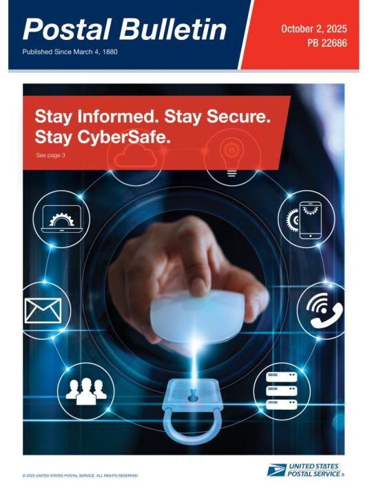 Front Cover: Postal Bulletin 22686. October 2, 2025. Stay Informed. Stay Secure. Stay CyberSafe