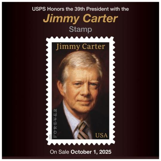 Back Cover: USPS Honors the 39th President with the Jimmy Carter Stamp. On Sale October 1, 2025.