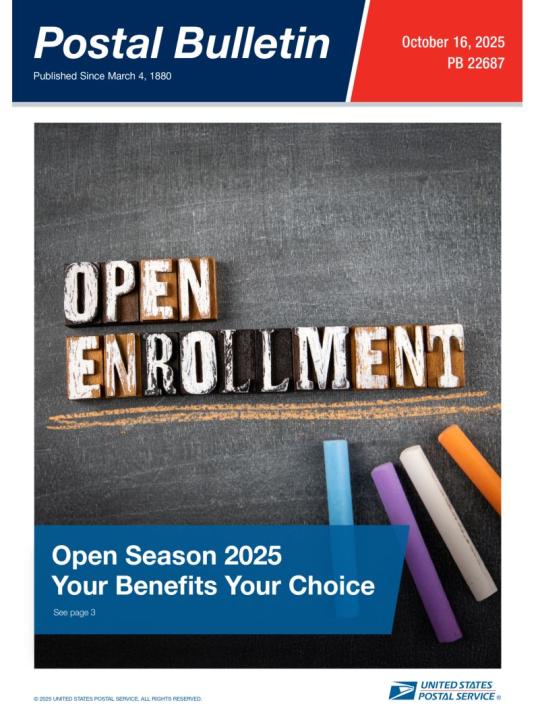 Front Cover: Postal Bulletin 22687. October 16, 2025. Open Enrollment: Open Season 2025 - Your Benefits Your Choice.