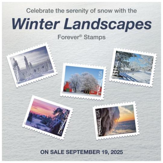 Back Cover: Celebrate the serenity of snow with the Winter Landscapes Forever Stamps. On Sale September 19 2025.