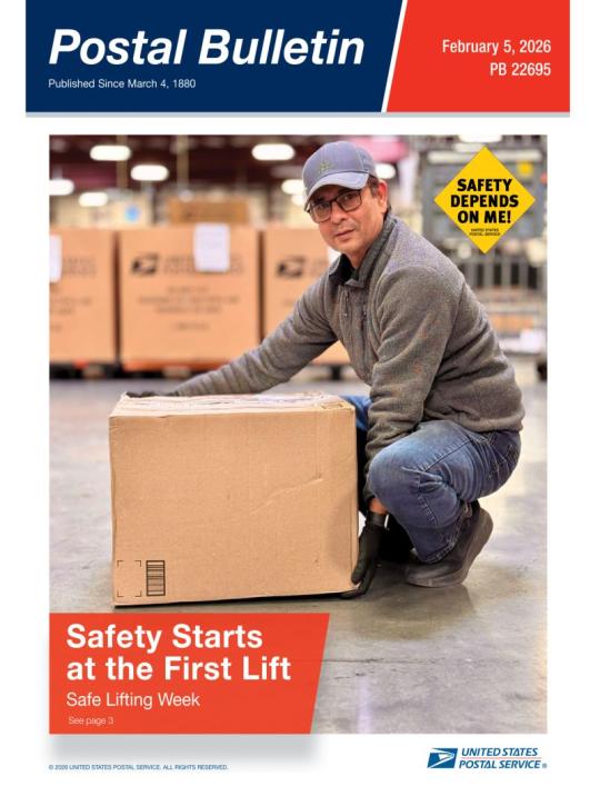Front Cover: Postal Bulletin 22695. February 5, 2026. Safety Starts at the First Lift - Safe Lifting week.