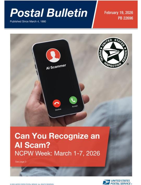 Front Cover: Postal Bulletin 22696. February 19, 2026. Can you Recognize an AI Scam? NCPW Week: March 1-7, 2026