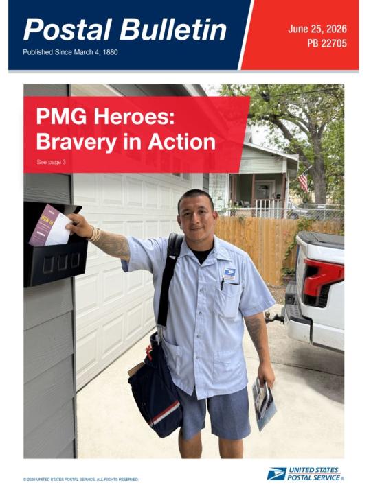 Front Cover: Postal Bulletin 22705 (June 25, 2026). PMG Heroes: Bravery in Action.