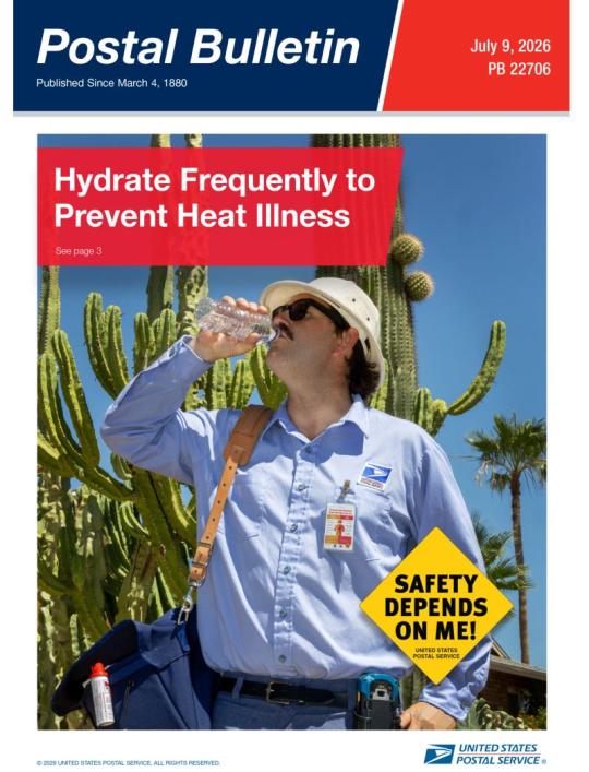 Front Cover: Postal Bulletin 22706. July 9, 2026. Hydrate Frequently to Prevent Heat Illness.