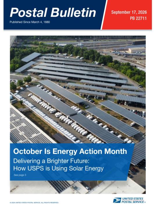 Front Cover: Postal Bulletin 22711. September 17, 2026. October is Energy Action Month. Delivering a Brighter Future: How USPS is Using Solar Energy.