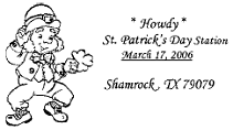 Image of pictorial postmark offered at the Shamrock, Texas, Post Office in 2006.
